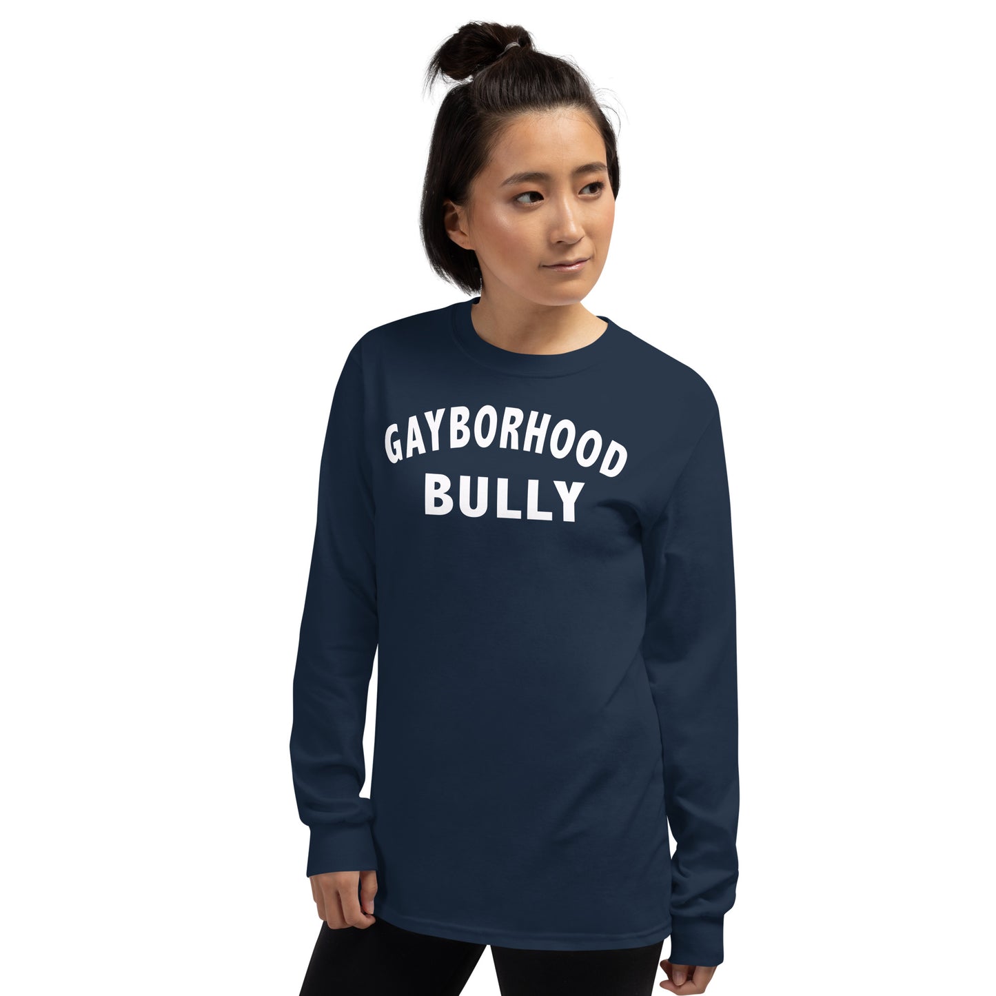 Gayborhood Bully Long Sleeve Shirt