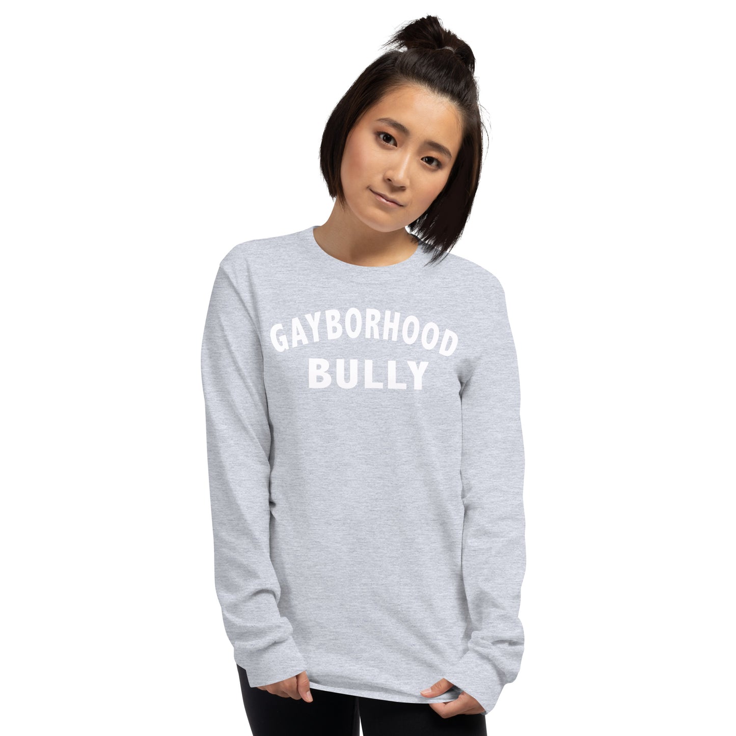 Gayborhood Bully Long Sleeve Shirt